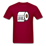 Keep Calm And Toilet Paper - dark red