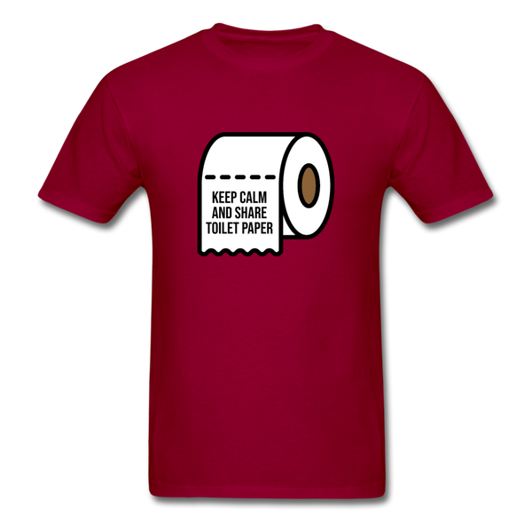 Keep Calm And Toilet Paper - dark red