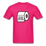 Keep Calm And Toilet Paper - fuchsia