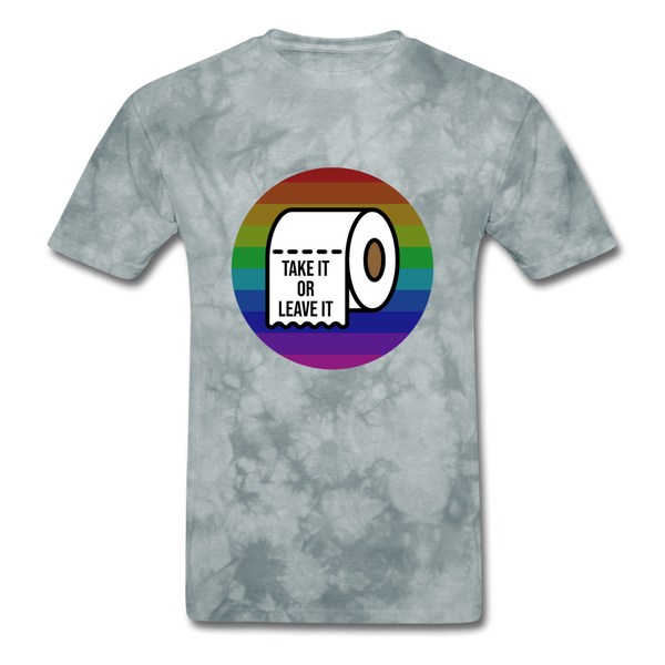 Take It Or Leave It - grey tie dye