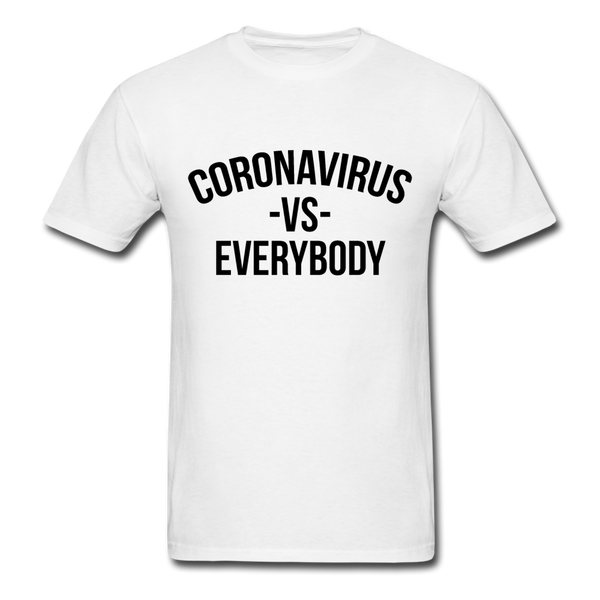 Corona Virus VS Everybody - white