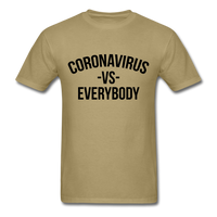 Corona Virus VS Everybody - khaki