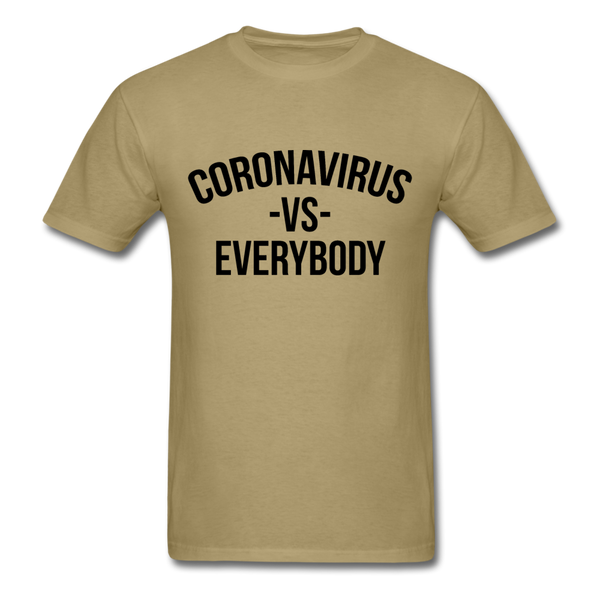 Corona Virus VS Everybody - khaki