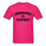 Corona Virus VS Everybody - fuchsia