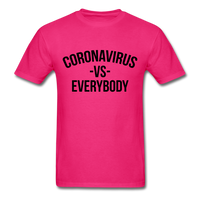 Corona Virus VS Everybody - fuchsia