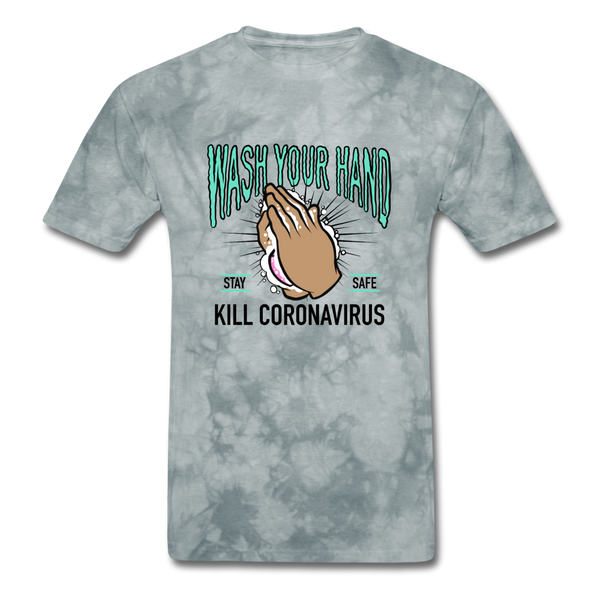 Stay Safe - grey tie dye
