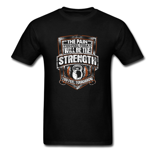 Pain Today, Strength Tomorrow - black