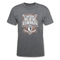 Pain Today, Strength Tomorrow - mineral charcoal gray