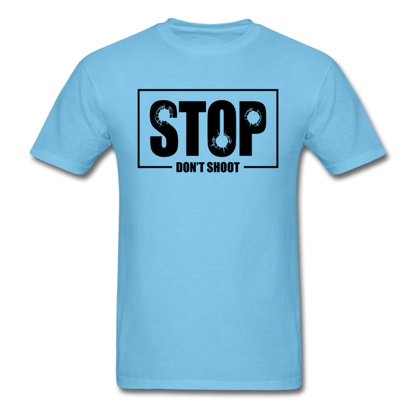 Stop Don't Shoot - aquatic blue