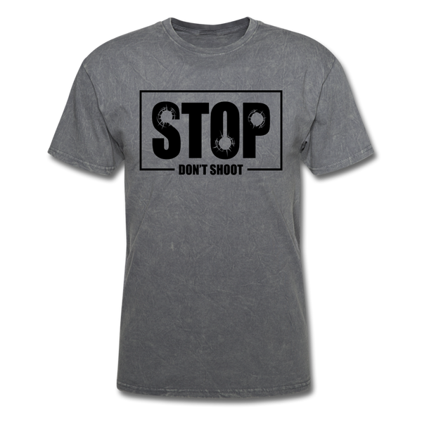 Stop Don't Shoot - mineral charcoal gray