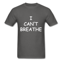 I Can't Breathe - charcoal