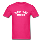 Black Lives Matter - fuchsia