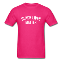 Black Lives Matter - fuchsia