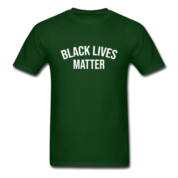 Black Lives Matter - forest green