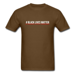 Black Lives Matter - brown