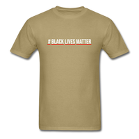 Black Lives Matter - khaki