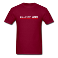 Black Lives Matter - burgundy