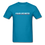 Black Lives Matter - turquoise
