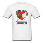 I Stand With You - white
