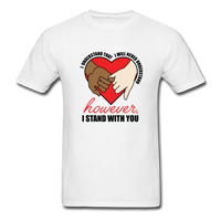 I Stand With You - white