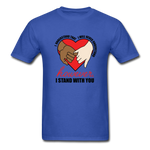 I Stand With You - royal blue