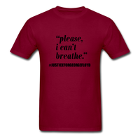 I can't Breathe - burgundy