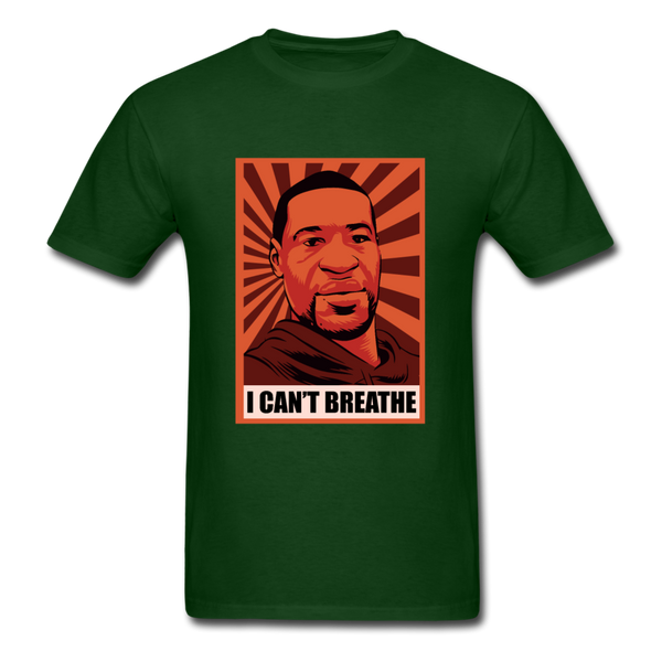 I Can't Breathe - forest green