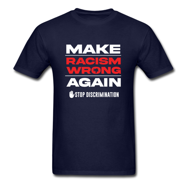 Make Racism Wrong Again - navy