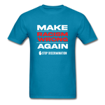 Make Racism Wrong Again - turquoise