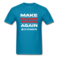 Make Racism Wrong Again - turquoise