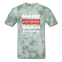 Make Racism Wrong Again - military green tie dye
