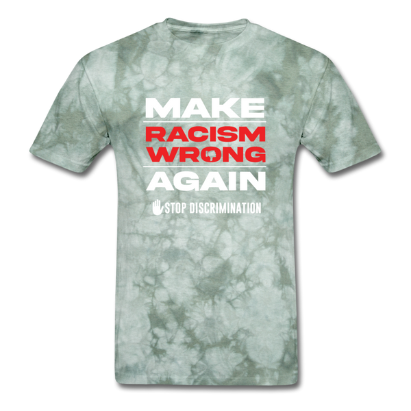 Make Racism Wrong Again - military green tie dye