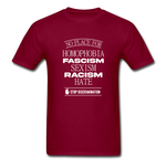 No Place For Hate - burgundy