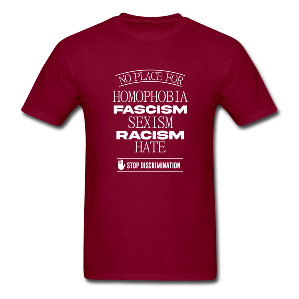No Place For Hate - burgundy