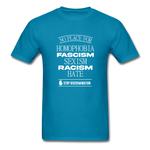 No Place For Hate - turquoise