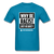 Why Be Racist - turquoise
