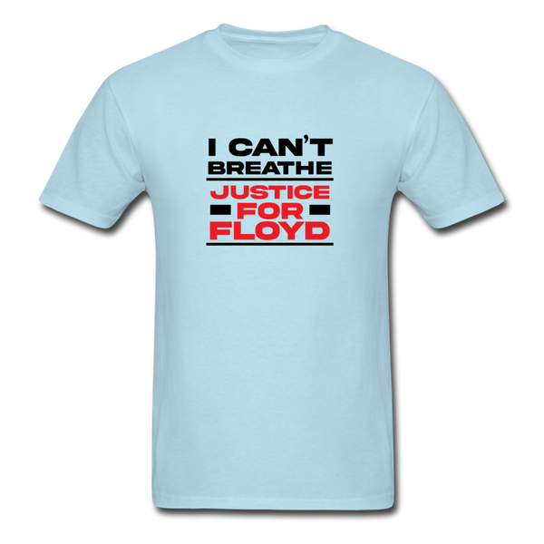 I Can't Breathe - powder blue