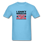 I Can't Breathe - aquatic blue