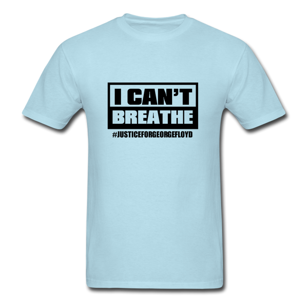 I Can't Breathe - powder blue