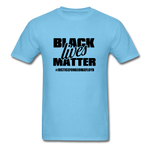 Black Lives Matter - aquatic blue
