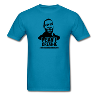 I Can't Breathe - turquoise