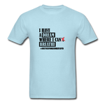 I Have A Dream - powder blue
