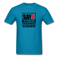 All Lives Matter - turquoise