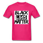 Black Lives Matter - fuchsia