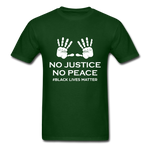 No Justice - forest green