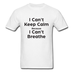 I Can't Breathe - white