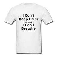 I Can't Breathe - white