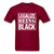 Being Black - burgundy