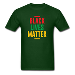 Black Lives Matter 5 - forest green