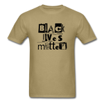 Black Lives Matter 6 - khaki